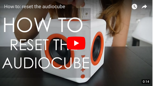 How to: Reset your audioCube